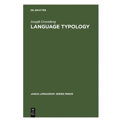 "Language Typology: A Historical and Analytic Overview" - "" ("Greenberg Joseph")