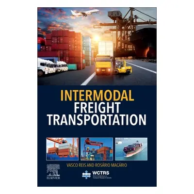 "Intermodal Freight Transportation" - "" ("Reis Vasco")