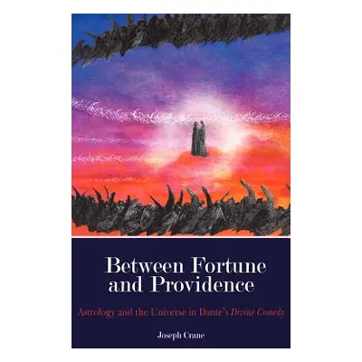 "Between Fortune and Providence" - "" ("Crane Joseph")