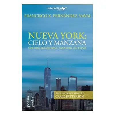 "Nueva York: cielo y manzana / New York: Sky and Apple / Nova York: ceo e maz" - "" ("Veiga Eva"