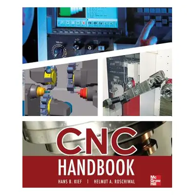 "CNC Handbook" - "" ("Kief Hans")