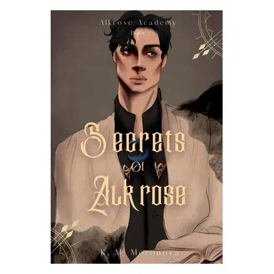 "Secrets of Alkrose" - "" ("Moronova K. M.")