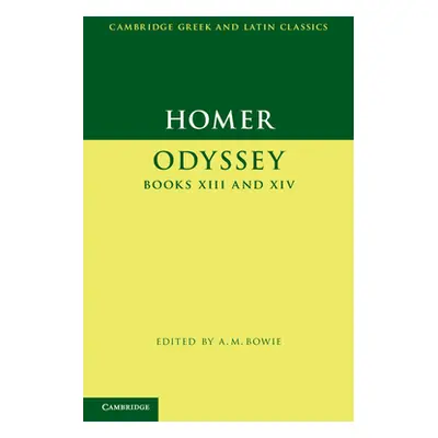 "Homer: Odyssey Books XIII and XIV" - "" ("Homer")