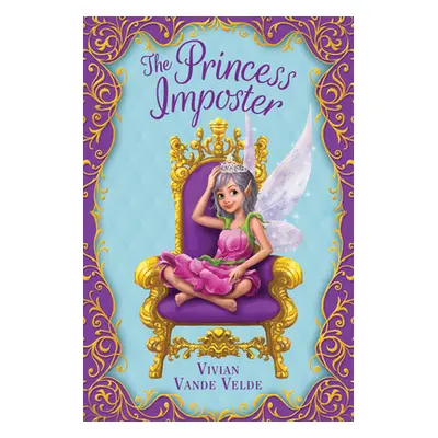 "The Princess Imposter" - "" ("Vande Velde Vivian")