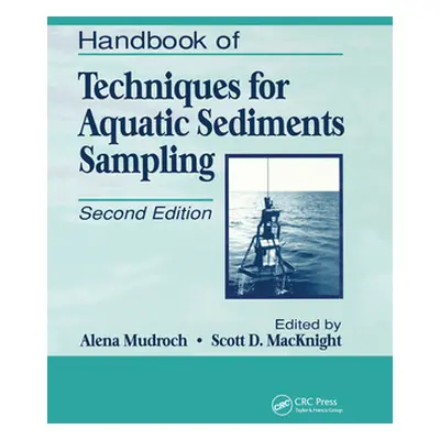 "Handbook of Techniques for Aquatic Sediments Sampling" - "" ("Mudroch Alena")