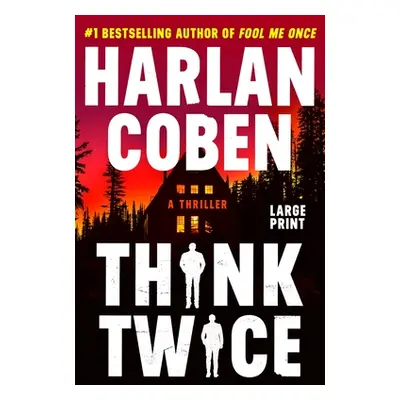 "Think Twice" - "" ("Coben Harlan")