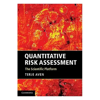 "Quantitative Risk Assessment" - "" ("Aven Terje")