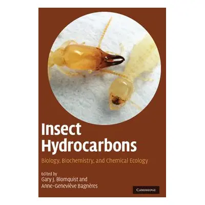 "Insect Hydrocarbons" - "" ("Blomquist Gary J.")