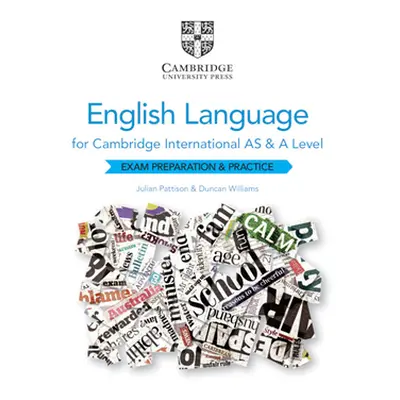 "Cambridge International as and a Level English Language Exam Preparation and Practice" - "" ("P