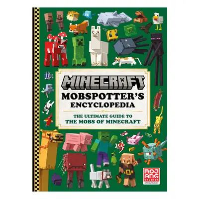 "Minecraft Mobspotter's Encyclopedia" - "" ("Mojang AB")