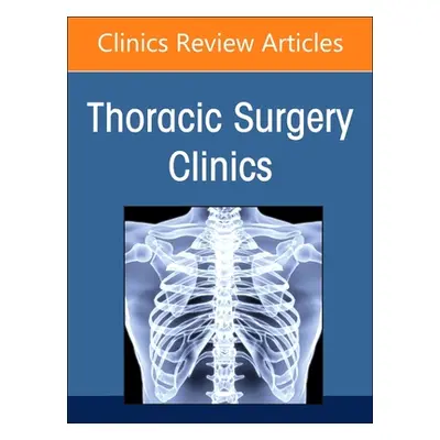 "Surgical Conditions of the Diaphragm, an Issue of Thoracic Surgery Clinics: Volume 34-2" - "" (