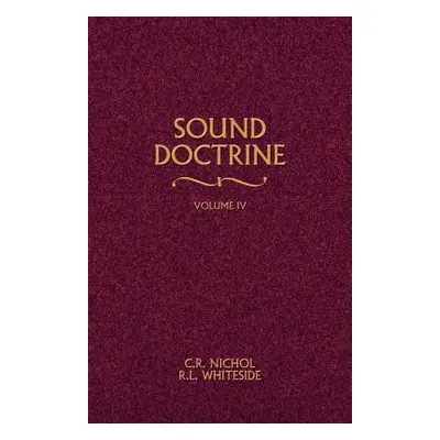 "Sound Doctrine Vol. 4" - "" ("Nichol C. R.")