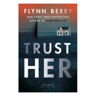 Trust Her (Berry Flynn)