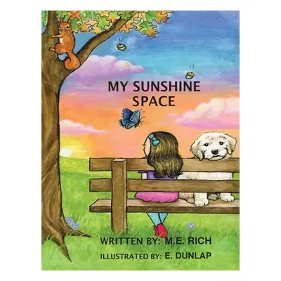 "My Sunshine Space" - "" ("Rich M. E.")