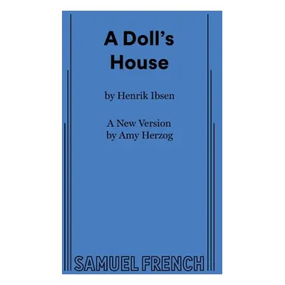 "A Doll's House" - "" ("Herzog Amy")