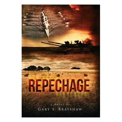 "Repechage" - "" ("Brayshaw Gary S.")