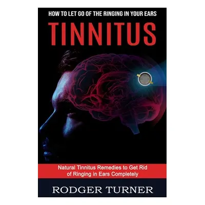 "Tinnitus: Advances in the Medical Treatment of Hearing Loss