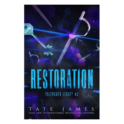 "Restorationn" - "" ("James Tate")