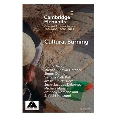 "Cultural Burning" - "" ("David Bruno")