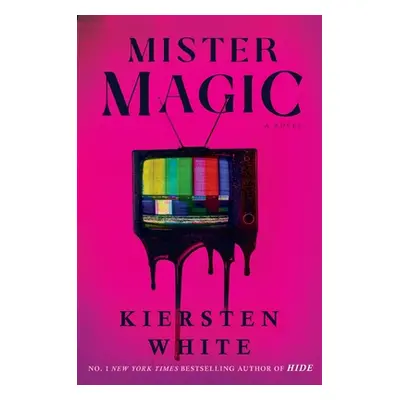 "Mister Magic" - "A Novel" ("")