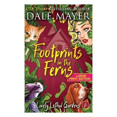 "Footprints in the Ferns" - "" ("Mayer Dale")