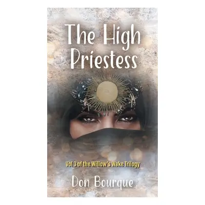 "The High Priestess" - "" ("Bourque Don")