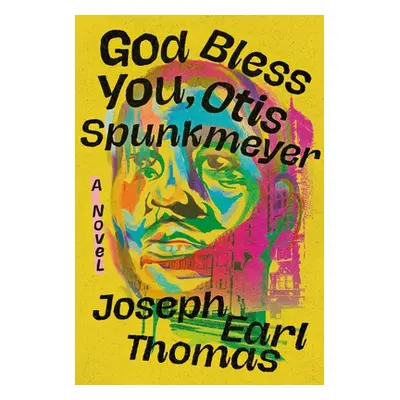 "God Bless You, Otis Spunkmeyer" - "" ("Thomas Joseph Earl")