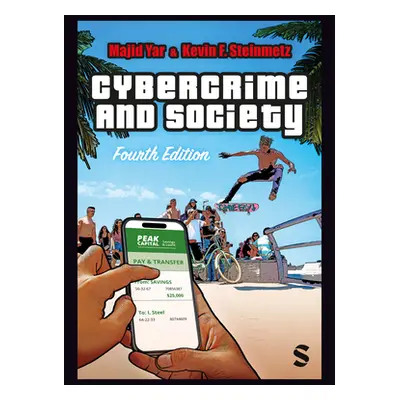 "Cybercrime and Society" - "" ("Yar Majid")