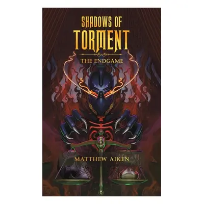 "Shadows of Torment" - "" ("Aiken Matthew")