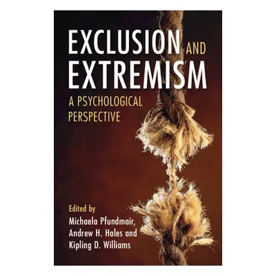 "Exclusion and Extremism" - "" ("Pfundmair Michaela")