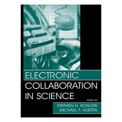 "Electronic Collaboration in Science" - "" ("Koslow Stephen H.")