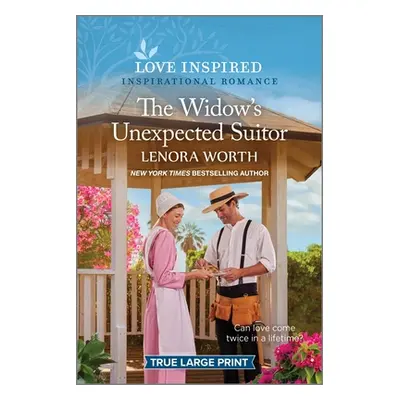 "The Widow's Unexpected Suitor: An Uplifting Inspirational Romance" - "" ("Worth Lenora")