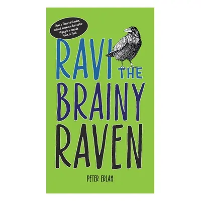 "Ravi the Brainy Raven" - "" ("Erlam Peter")