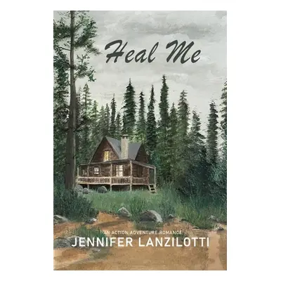 "Heal Me" - "" ("Lanzilotti Jennifer")