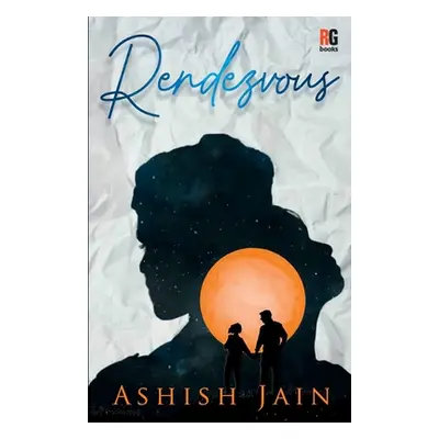 "Rendezvous" - "" ("Jain Ashish")