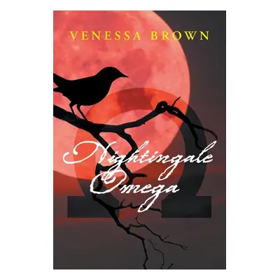 "Nightingale Omega" - "" ("Brown Venessa")