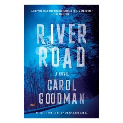 "River Road" - "" ("Goodman Carol")