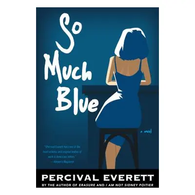 "So Much Blue" - "" ("Everett Percival")