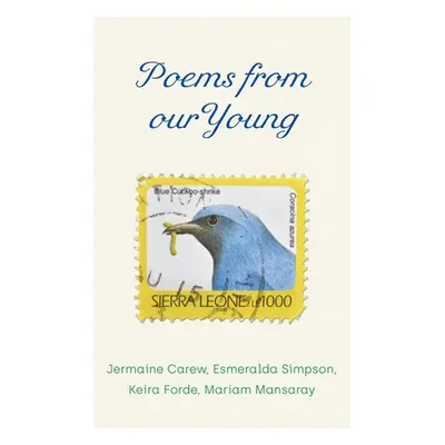 "Poems from our Young" - "" ("Carew Jermaine")