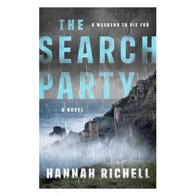 "The Search Party" - "" ("Richell Hannah")