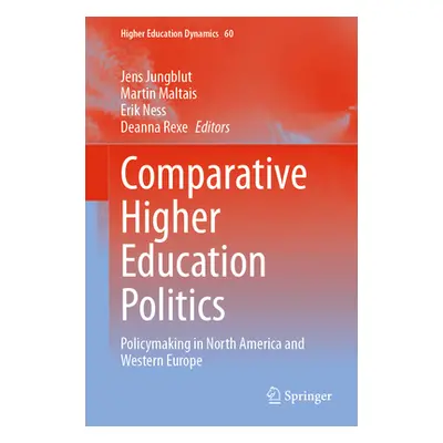 "Comparative Higher Education Politics: Policymaking in North America and Western Europe" - "" (