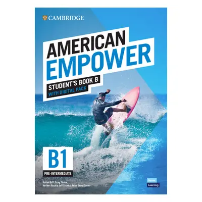 "American Empower Pre-Intermediate/B1 Student's Book B with Digital Pack" - "" ("Doff Adrian")