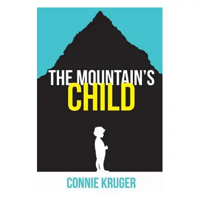 "The Mountain's Child" - "" ("Kruger Connie")