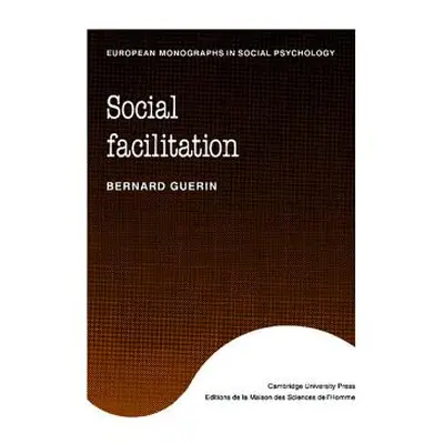 "Social Facilitation" - "" ("Guerin Bernard")