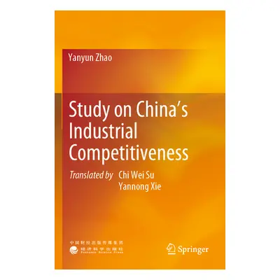 "Study on China's Industrial Competitiveness" - "" ("Zhao Yanyun")