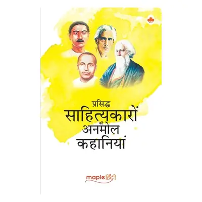 "Short Stories - Famous Hindi Writers (Premchand, Sharat Chandra, Jaishankar Prasad, Rabindranat