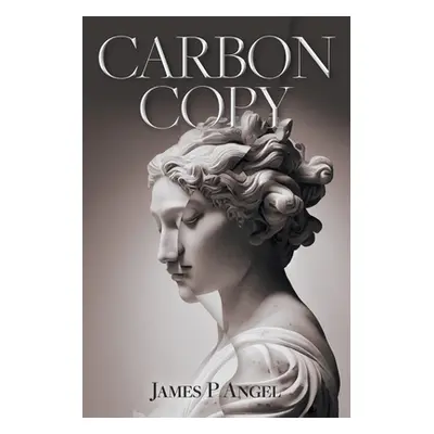 "Carbon Copy" - "" ("Angel James P.")