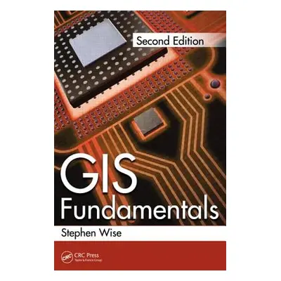 "GIS Fundamentals" - "" ("Wise Stephen")