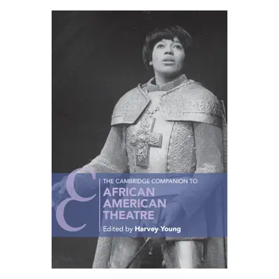 "The Cambridge Companion to African American Theatre" - "" ("Young Harvey")