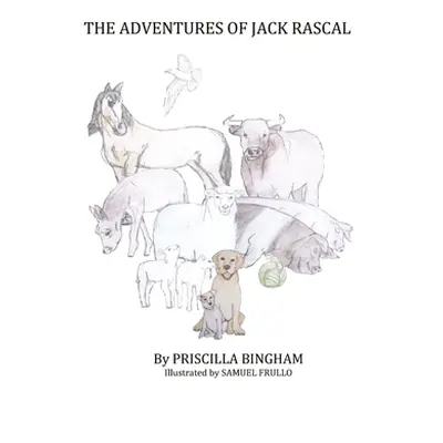 "The Adventures of Jack Rascal" - "" ("Bingham Priscilla")